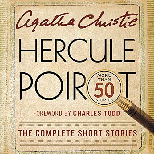 cover for Hercule Poirot: The Complete Short Stories by Agatha Christie
