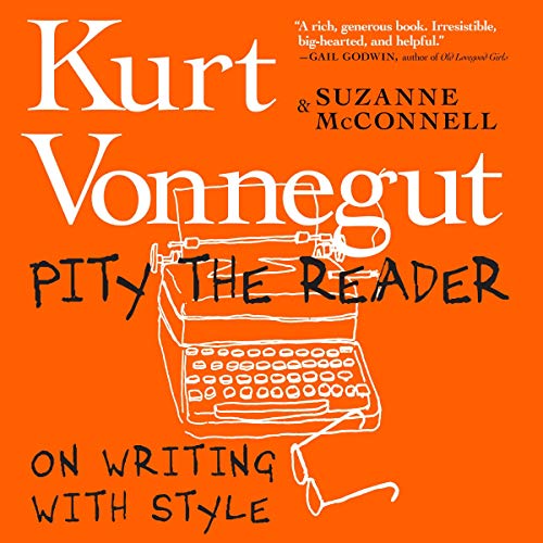 cover for Pity the Reader by Kurt Vonnegut, Suzanne McConnell