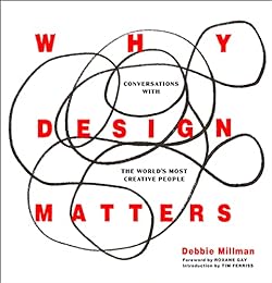 cover for Why Design Matters by Debbie Millman