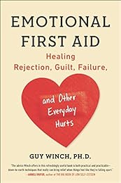 cover for Emotional First Aid by Ph.D. Guy Winch