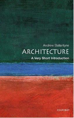 cover for Architecture by Andrew Ballantyne