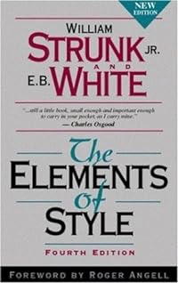 cover for The Elements of Style by Jr. William Strunk, E.B. White