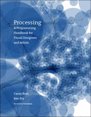 cover for Processing by Casey Reas, Ben Fry