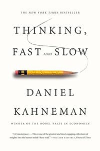 cover for Thinking, Fast and Slow by Daniel Kahneman