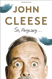 cover for So, Anyway... by John Cleese