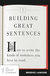 cover for Building Great Sentences by Brooks Landon