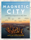 cover for Magnetic City by Justin Davidson