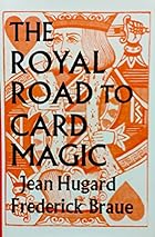 cover for Royal Road to Card Magic by Jean Hugard, Frederick Braue