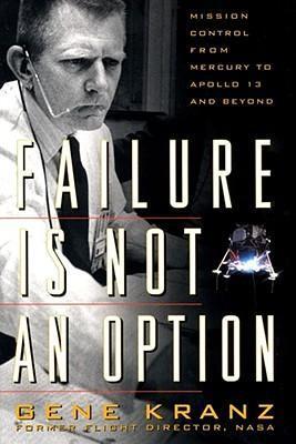 cover for Failure Is Not an Option by Gene Kranz