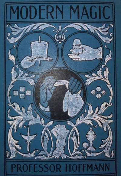 cover for Professor Hoffmann's Modern Magic by Professor Hoffmann