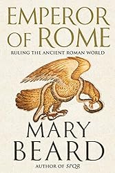 cover for Emperor of Rome by Mary Beard