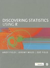 cover for Discovering Statistics Using R by Andy Field, Jeremy Miles, Zoe Field