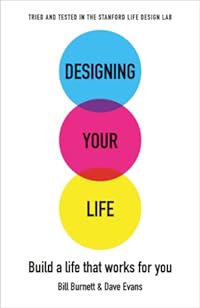 cover for Designing Your Life by Bill Burnett, Dave Evans