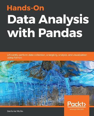 cover for Hands-On Data Analysis with Pandas by Stefanie Molin