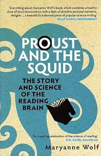cover for Proust And The Squid by Maryanne Wolf