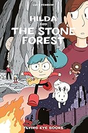 cover for Hilda and the Stone Forest by Luke Pearson