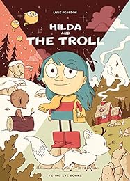 cover for Hilda and the Troll by Luke Pearson