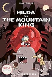 cover for Hilda and the Mountain King by Luke Pearson