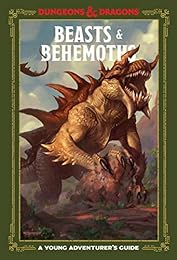 cover for Beasts & Behemoths (Dungeons & Dragons) by Jim Zub, Stacy King, Andrew Wheeler, Official Dungeons & Dragons Licensed