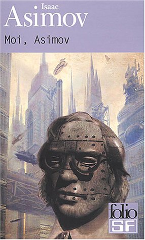 cover for Moi Asimov by Isaac Asimov