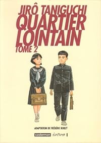 cover for Quartier lointain (Quartier lointain, #2) by Jiro Taniguchi