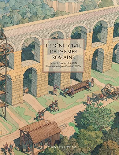 cover for Le Génie civil de l'armée romaine by Gérard Coulon
