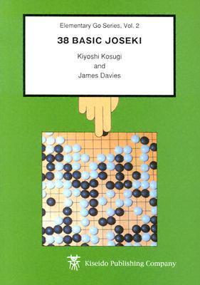 cover for 38 Basic Joseki (Elementary Go Series, #2) by Kiyoshi Kosugi, James Davies