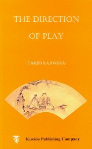 cover for The Direction of Play (Intermediate to Advanced Go Books) by Takeo Kajiwara