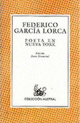 cover for Poeta En Nueva York by Federico García Lorca