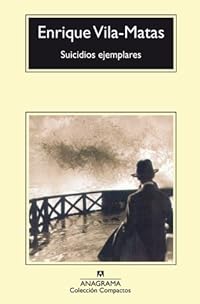 cover for Suicidios ejemplares by Enrique Vila-Matas