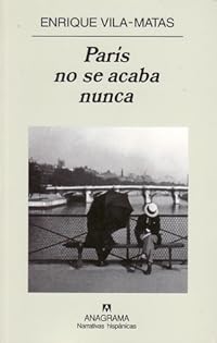 cover for París no se acaba nunca by Enrique Vila-Matas