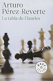 cover for La tabla de Flandes / The Flanders Panel by Arturo Pérez-Reverte