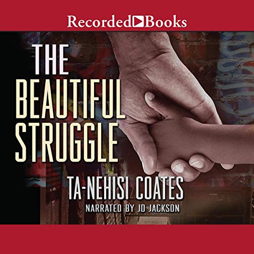 cover for The Beautiful Struggle by Ta-Nehisi Coates
