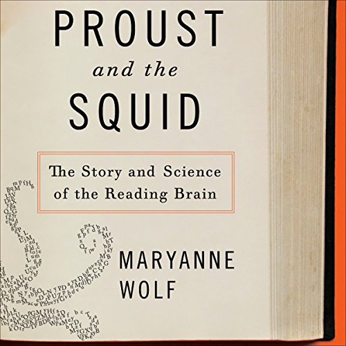 cover for Proust and the Squid by Maryanne Wolf