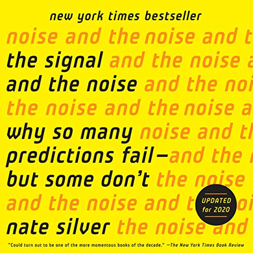 cover for The Signal and the Noise by Nate Silver