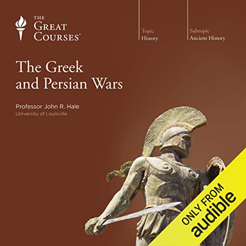 cover for The Greek and Persian Wars by John R. Hale