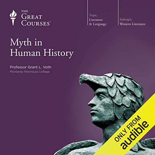 cover for Myth in Human History by Grant L. Voth