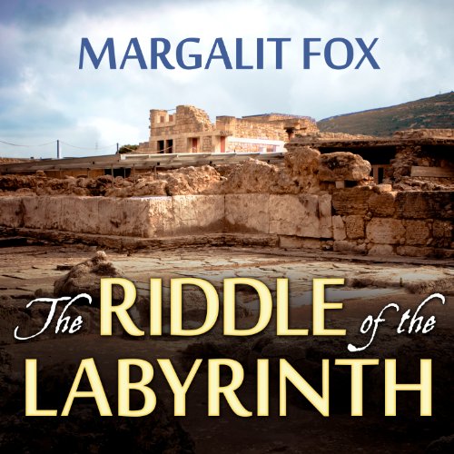 cover for The Riddle of the Labyrinth by Margalit Fox