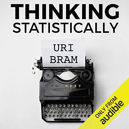 cover for Thinking Statistically by Uri Bram