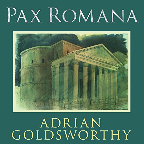 cover for Pax Romana by Adrian Goldsworthy