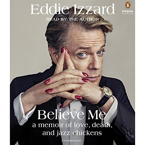 cover for Believe Me by Eddie Izzard